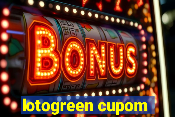 lotogreen cupom